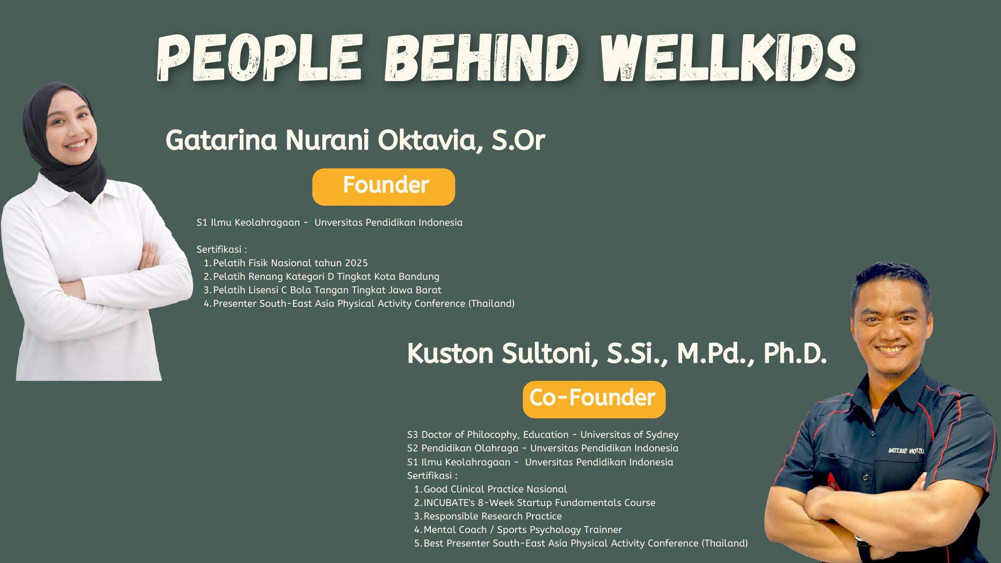 Materi profil founder WellKids: Gatarina Nurani Oktavia dan Kuston Sultoni